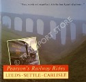 Pearson's Railway Rides: Leeds Settle Carlisle by PEARSON, Michael